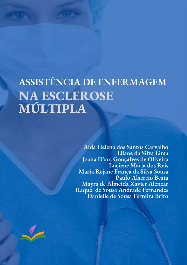 ASSISTÊNCIA DE ENFERMAGEM NA ESCLEROSE MÚLTIPLA